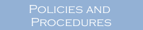 Policies and Procedures